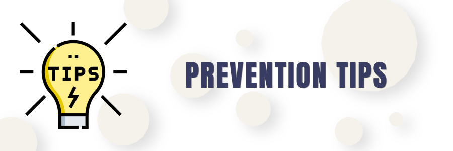 Prevention Tips